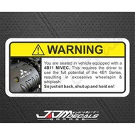 Funny Warning Sticker - 4B11 MIVEC