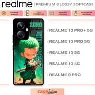 Glossy Softcase For REALME 10 4G | 10 5G | 10 Pro 5G | 10 Pro Plus + 5G | 9 Pro [Zoro]