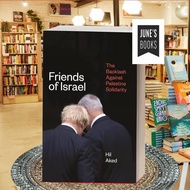 Friends of Israel: The Backlash Against Palestine Solidarty ..