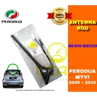 100% ORIGINAL PERODUA MYVI 2005-2010 ANTENNA ARIAL RADIO FULL SET (1PC/SET) 86300-BZ020