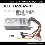 Suitable for DELL D06S 660S V270S Small Chassis Power Supply H220AS-01 L220AS-00 D220AS