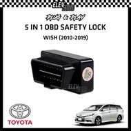 Toyota Wish ZGE20 2009 - 2018 OBD Safety Auto Brake Lock (5 in 1) 2010 2011 2012 2013 2014 2015 2016 2017 2018