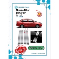 Chrome Pillar Proton Saga VVT 2016-2026 MC1/MC2/MC3