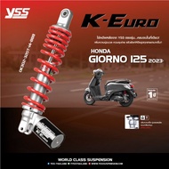 โช้คอัพ YSS รุ่น Z-SPORT และ รุ่น K-EURO สำหรับ HONDA GIORNO ปี 2023 ขึ้นไป