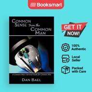 Common Sense From The Common Man - Paperback - English - 9781452077352