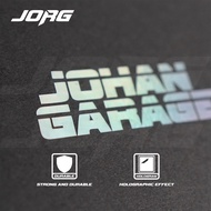 Johan Garage Prism Hologram Sticker