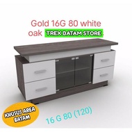 MEJA TV GOLD 16G80 WHITE OAK PSP [ BATAM ]