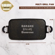 Terlaris Multi Grill Pan TEBAL (Panggangan BBQ 2 in 1)