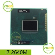 Intel Core For I7-2640M SR03R Laptop Processor Slot G2 rPGA988B cpu I7 2640M