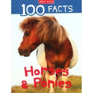 (BX) 100 FACTS HORSES AND PONIES