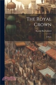 66840.The Royal Crown: A Poem