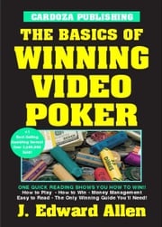 Basics of Winning Video Poker Edward Allen