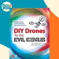 DIY Drones for the Evil Genius: Design, Build, and Customize Your Own Drones by Ian Cinnamon (US edi