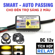 Mạch Smart Auto Passing (SAP) dùng Relay rời cho đèn trợ sáng