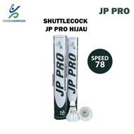 SHUTTLECOCK BADMINTON JP PRO SHUTTLECOCK JP PRO HIJAU