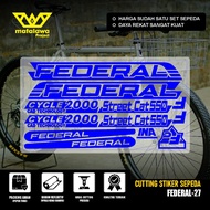 COD Cutting Sticker Sepeda FEDERAL Street Cat 550 Stiker premium Pussycat MG 33 MTB BIKE SX SET 27
