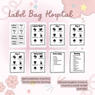 LABEL BAG HOSPITAL / Sticker stiker Label Hospital Set 8 - Mudahkan Mummy untuk List Barang Sediakan