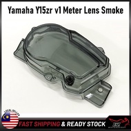 SMOKE Meter Lens Len Cover Meter Cermin YAMAHA Y15 V1 Y15Z Y15ZR V1