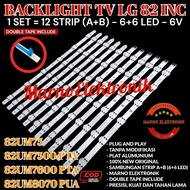 LG 82 INC LED TV BACKLIGHT 82UM75 82UM7500 82UM7600 PTA 82UM8070 PUA ORIGINAL LED LIGHT