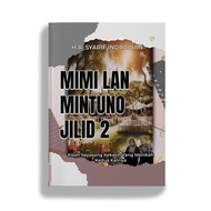 Mimi Lan Mintuno's novel Volume 2 by the writing HA Syarif Indrawan published by guepedia