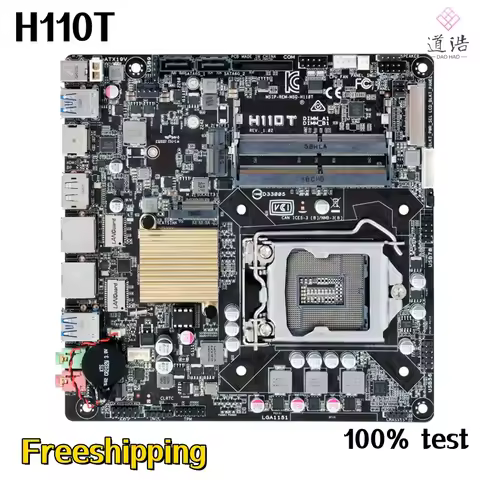 For H110T Motherboard 32GB HDMI M.2 LGA 1151 DDR4 Mini-ITX 17*17 H110 Mainboard 100% Tested Fully Wo