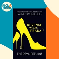 Revenge Wears Prada: The Devil Returns by Lauren Weisberger (UK edition, paperback)