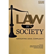 Law in Society : Navigating Legal Complexity | Nor Azlina M. N, A. Shamsul A. Aziz & Noor'aza A. (Bu