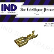 Skun-Sekun-Terminal Kabel Connector-Conector-Konektor Gepeng-Pipih Female-Bikang-Cewe-Perempuan Socket-Soket Besar Kuningan 7 mm 7x19