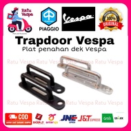 Trapdoor Penahan Dek Vespa SuperSprintVBB PX PS Spartan Excel