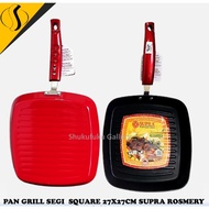 SQUARE GRILL PAN 27X27CM SUPRA ROSMERY/SQUARE GRILL PAN SUPRA 27X27CM ROSEMARY