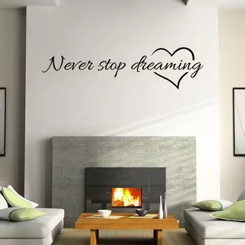 Never Stop Dreaming Wall Stickers Bedroom Living Room Quarto Decorative Stickers Home Decor DIY Wall