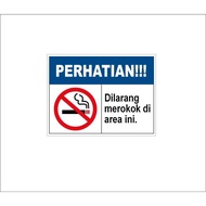 VINYL SIGN STICKER PROHIBITED IN THIS AREA 20 X 15 CM - READY TO SHIP NO SMOKING/ IN THIS AREA