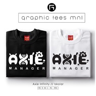 ℡✸┋Graphic Tees MNL - GTM Axie Infinity Manager Customized Shirt Unisex Tshirt for Women and Men