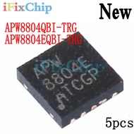 New APW8804AQBI-TRG Brand 5PCS APW8804 PW8804E APW8804EQBI-TRG QFN Mla