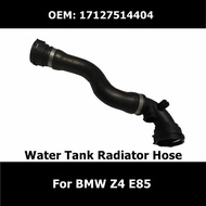 17127514404 Intercooler Coolant Pipe for BMW Z4 E85 Water Tank Radiator Hose Car Accessories