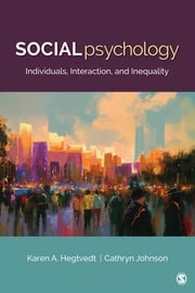 Social Psychology Karen A. Hegtvedt