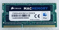 95% 新 原裝 Corsair MacMemory CMSA4GX3M1A1333C9 4GB DDR3 PC3-10600 SODIMM RAM  1.5v 記憶體 Laptop 筆記本用 *Ma