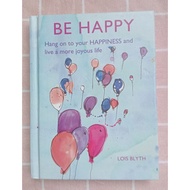 preloved BE HAPPY lois blyth