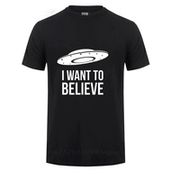 I Want To Believe Funny T Shirt Men Male Casual Short Sleeve Round Neck Sci Fi Ufo Space X Fiction F