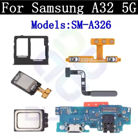 Charging Port Board For Samsung A32 5G A326 Top Ear Loud Speaker SIM Card Fingerprint Sensor Signal 