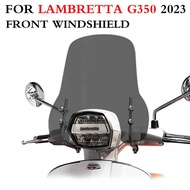 Motorcycle New For LAMBRETTA G350 2023 Front Windshield Heighten Widened Wind Deflector For Lambrett