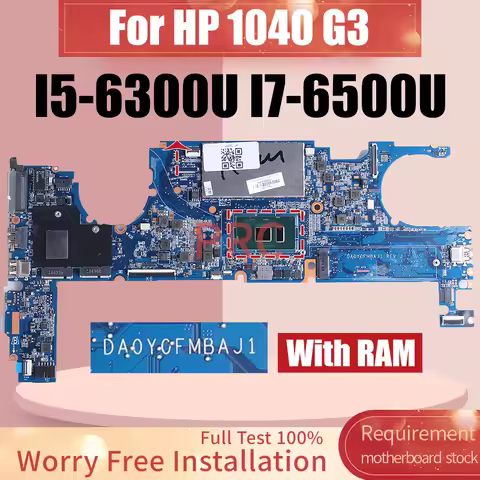 For HP 1040 G3 Laptop Motherboard DA0Y0FMBAJ1 I5-6300U I7-6500U With RAM Notebook Mainboard