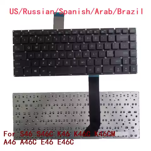 New US Russian Spanish Arab Brazil Laptop Keyboard For ASUS S46 S46C K46 K46C K46CM A46 A46C E46 E46