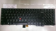 全新 Thinkpad E531 L540 E540 W540 T540P T550繁體中文背光鍵盤沒背光可以換有背光