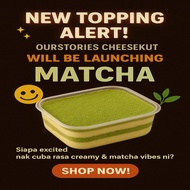 Our stories cheesekut (MATCHA)