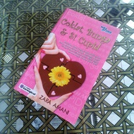 [PRELOVED NOVEL] COKLAT, BUNGA & SI CUPID by Zara Amani