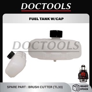 SPARE PART TL33 : FUEL TANK WITH CAP BRUSH CUTTER/TANGKI MINYAK MESIN RUMPUT PARTS TL33 TU33 TB33 BG