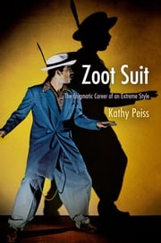 Zoot Suit Kathy Peiss