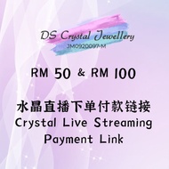 DS Crystal RM 50 & RM 100 Crystal Live Stream Payment Link