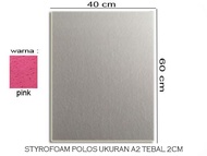 Styrofoam tebal 2cm Lembaran polos dan warna ukuran A2 40 x 60